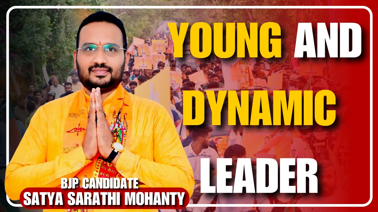 Young & Dynamic Leader |Satya Sarathi Mohanty |Great Post News